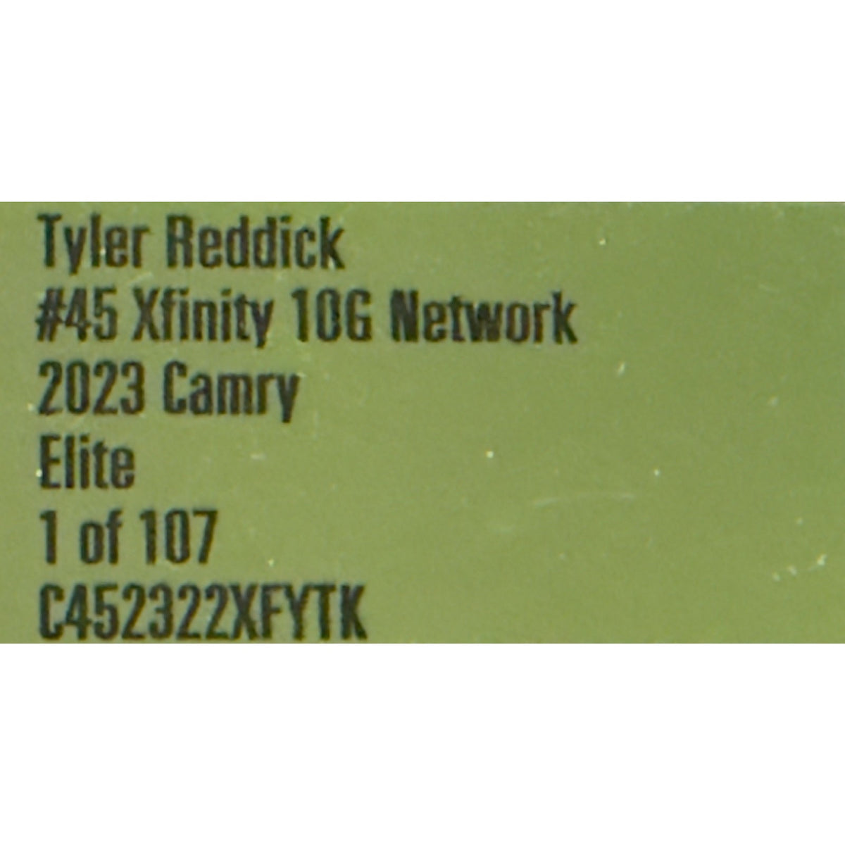 Tyler Reddick #45 Xfinity 10G 2023 Toyota Camry Elite 1 of 107 DIN 93 1:24