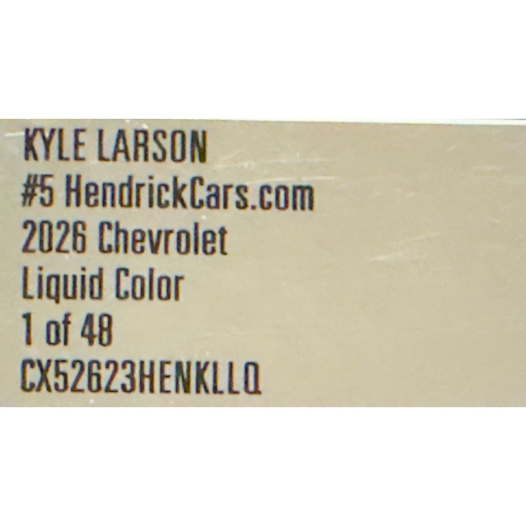 Kyle Larson #5 HendrickCars.com 2026 Camaro Liquid Color 1 of 48 DIN 46