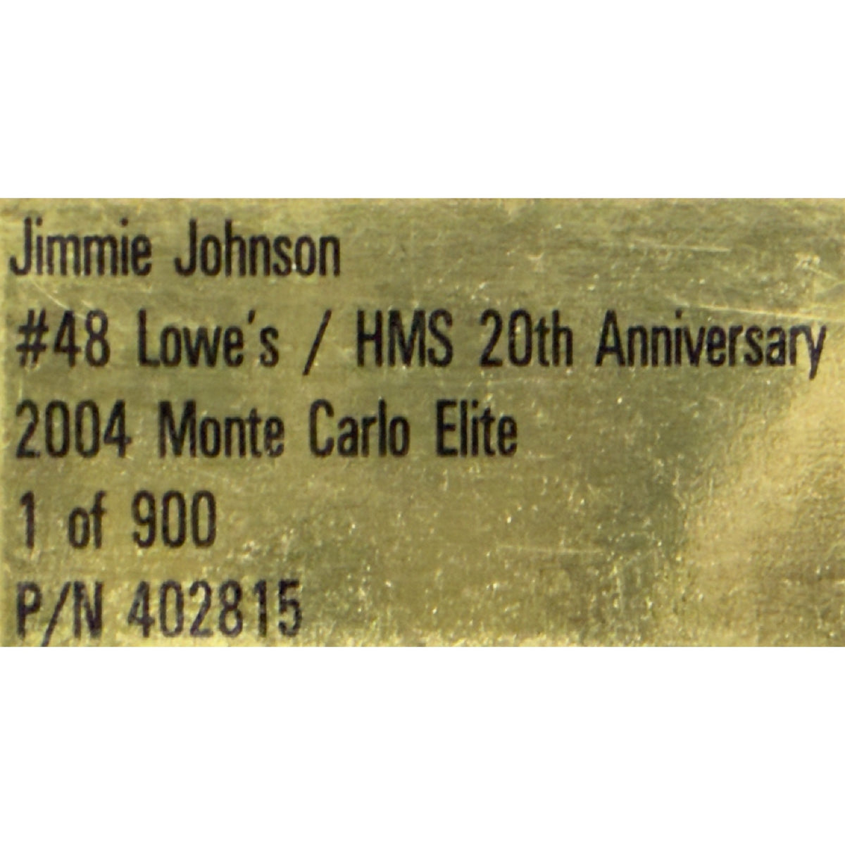 Jimmie Johnson #48 Lowe's HMS 20th 2004 Monte Carlo ELITE 1/900 DIN 477