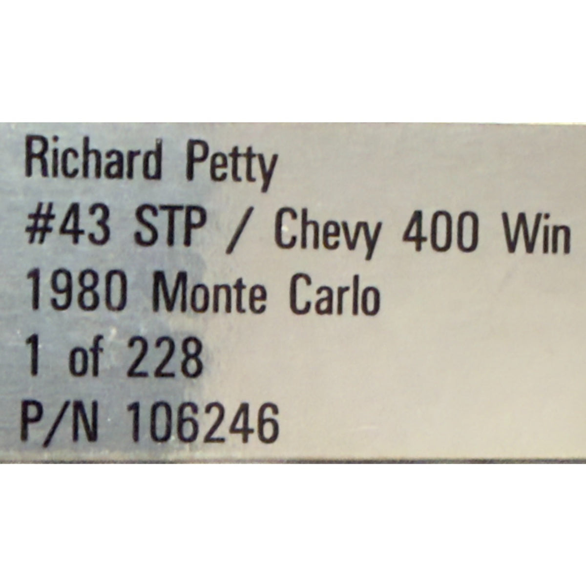 Richard Petty #43 STP Chevy 400 Win 1980 Color Chrome GM Dealers 1/228