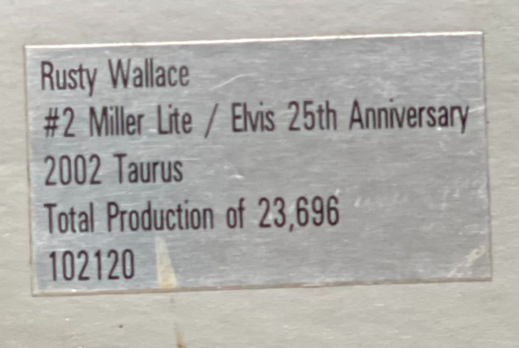 Rusty Wallace #2 Miller Lite Elvis 25th Anniversary 2002 Taurus 1:24 NASCAR