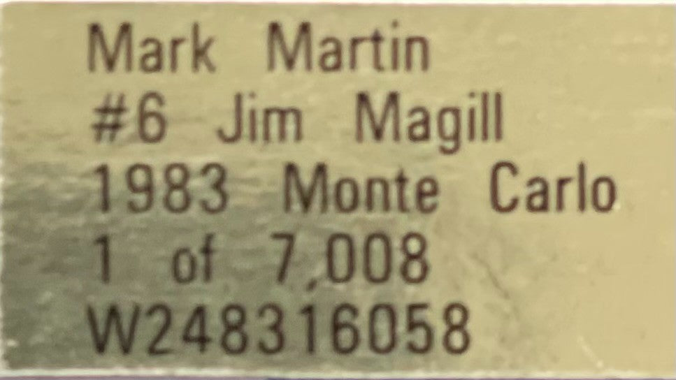 Mark Martin #6 Jim Magill 1983 Monte Carlo 1:24 1 of 7008 NASCAR Diecast