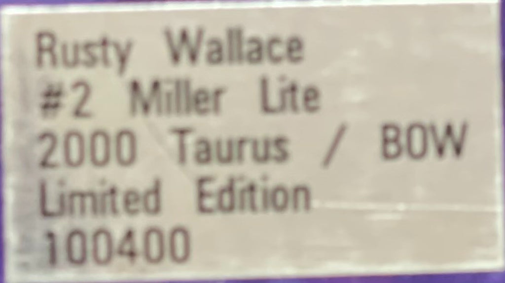 Rusty Wallace #2 Miller Lite Harley Davidson 2000 Taurus Clear Window