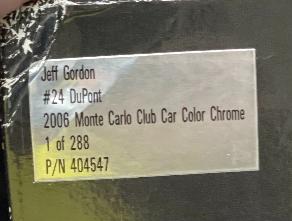 Jeff Gordon #24 DuPont 2006 Monte Carlo Club Car Color Chrome 1:24 1/288 DIN 94