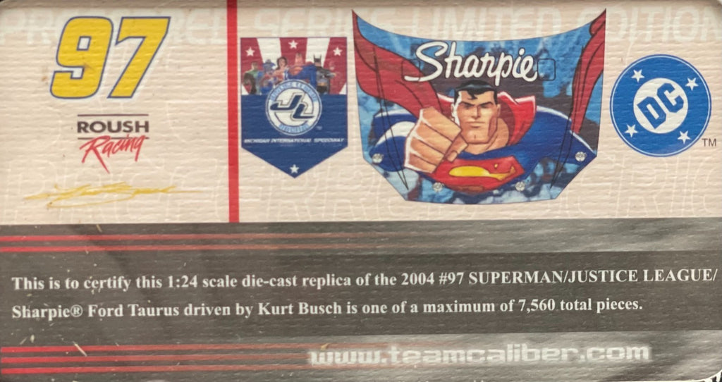 Kurt Busch #97 Superman/Justice League/Sharpie 2004 Taurus Team Caliber 1/7560
