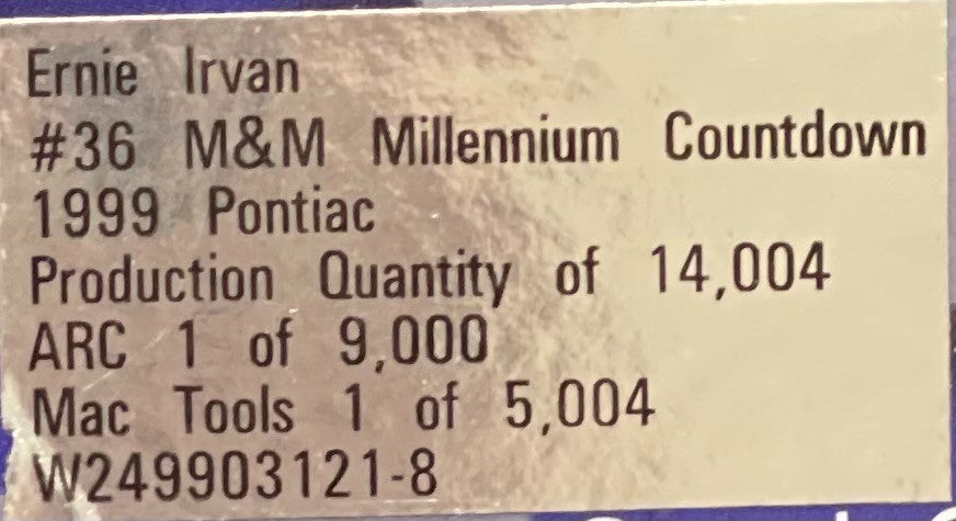Ernie Irvan #36 M&M Millennium Countdown 1999 Pontiac 1:24 NASCAR 1/9000