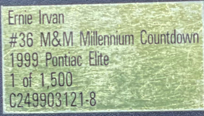 Ernie Irvan #36 M&M Millennium Countdown 1999 Pontiac ELITE 1:24 NASCAR 1/1500