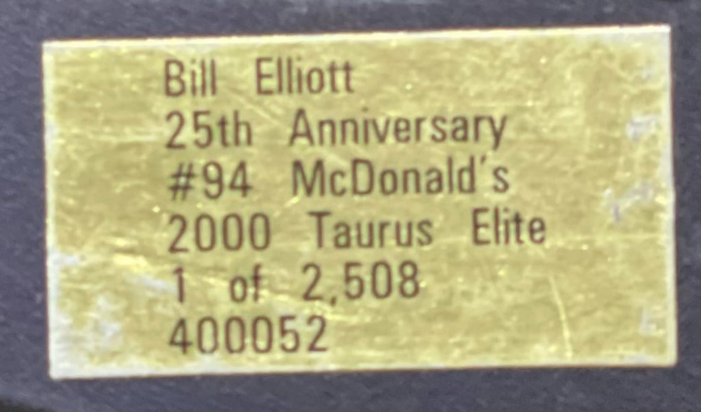 Bill Elliott #94 McDonald's 25th Anniversary 2000 Taurus ELITE 1:24 1/2508