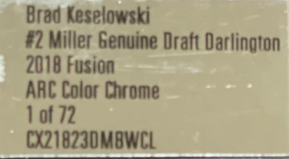 Brad Keselowski #2 Miller Genuine Draft Darlington 2018 Fusion ARC Color Chrome